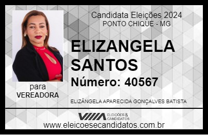 Candidato ELIZANGELA SANTOS 2024 - PONTO CHIQUE - Eleições