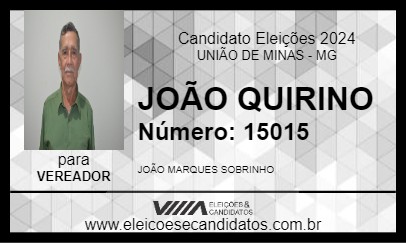 Candidato JOÃO QUIRINO 2024 - UNIÃO DE MINAS - Eleições