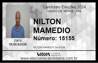 Candidato NILTON MAMEDIO 2024 - UNIÃO DE MINAS - Eleições