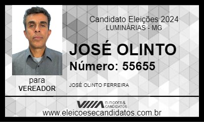 Candidato JOSÉ OLINTO 2024 - LUMINÁRIAS - Eleições