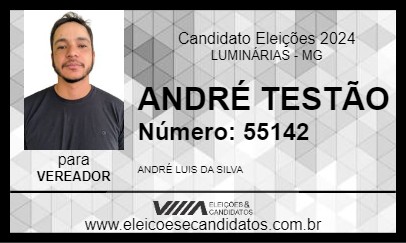 Candidato ANDRÉ TESTÃO 2024 - LUMINÁRIAS - Eleições