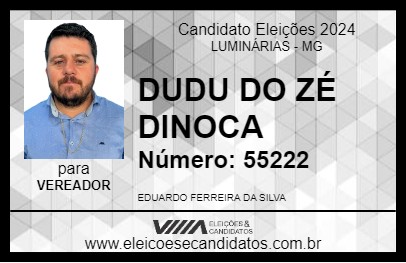 Candidato DUDU DO ZÉ DINOCA 2024 - LUMINÁRIAS - Eleições