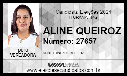 Candidato ALINE QUEIROZ 2024 - ITURAMA - Eleições