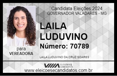 Candidato LAILA LUDUVINO 2024 - GOVERNADOR VALADARES - Eleições