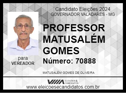 Candidato PROFESSOR MATUSALÉM GOMES 2024 - GOVERNADOR VALADARES - Eleições