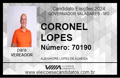 Candidato CORONEL LOPES 2024 - GOVERNADOR VALADARES - Eleições