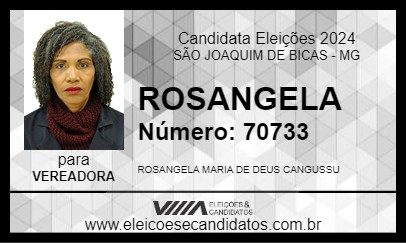 Candidato ROSANGELA 2024 - SÃO JOAQUIM DE BICAS - Eleições