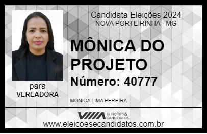 Candidato MÔNICA DO PROJETO 2024 - NOVA PORTEIRINHA - Eleições