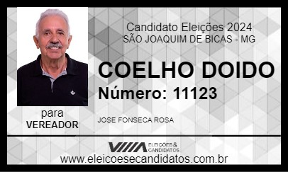 Candidato COELHO DOIDO 2024 - SÃO JOAQUIM DE BICAS - Eleições