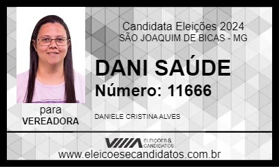 Candidato DANI SAÚDE 2024 - SÃO JOAQUIM DE BICAS - Eleições