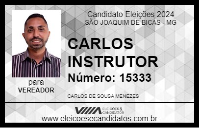 Candidato CARLOS INSTRUTOR 2024 - SÃO JOAQUIM DE BICAS - Eleições