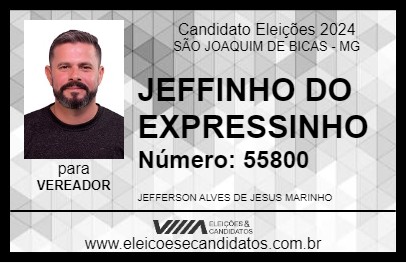 Candidato JEFFINHO DO EXPRESSINHO 2024 - SÃO JOAQUIM DE BICAS - Eleições