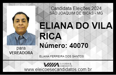 Candidato ELIANA DO VILA RICA 2024 - SÃO JOAQUIM DE BICAS - Eleições