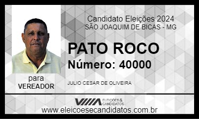 Candidato PATO ROCO 2024 - SÃO JOAQUIM DE BICAS - Eleições