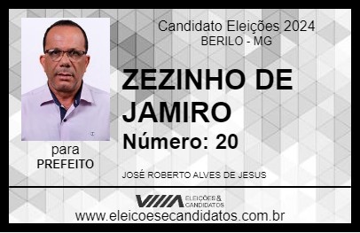 Candidato ZEZINHO DE JAMIRO 2024 - BERILO - Eleições