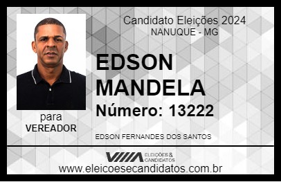 Candidato EDSON MANDELA 2024 - NANUQUE - Eleições