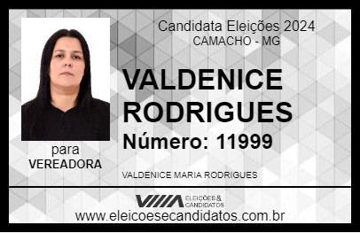 Candidato VALDENICE RODRIGUES 2024 - CAMACHO - Eleições