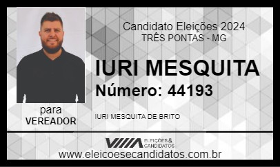 Candidato IURI MESQUITA 2024 - TRÊS PONTAS - Eleições