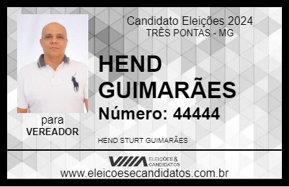 Candidato HEND GUIMARÃES 2024 - TRÊS PONTAS - Eleições