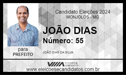 Candidato JOÃO DIAS 2024 - MONJOLOS - Eleições