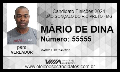 Candidato MÁRIO DE DINA 2024 - SÃO GONÇALO DO RIO PRETO - Eleições