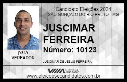 Candidato JUSCIMAR FERREIRA 2024 - SÃO GONÇALO DO RIO PRETO - Eleições