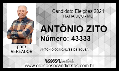 Candidato ANTÔNIO ZITO 2024 - ITATIAIUÇU - Eleições