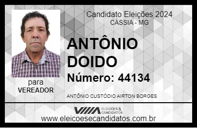 Candidato ANTÔNIO DOIDO 2024 - CÁSSIA - Eleições