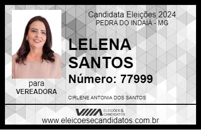 Candidato LELENA SANTOS 2024 - PEDRA DO INDAIÁ - Eleições