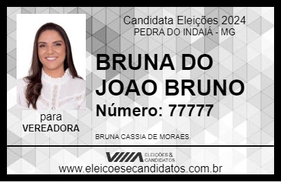 Candidato BRUNA DO JOAO BRUNO 2024 - PEDRA DO INDAIÁ - Eleições