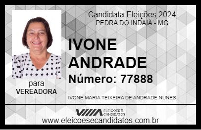 Candidato IVONE ANDRADE 2024 - PEDRA DO INDAIÁ - Eleições