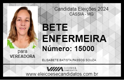 Candidato BETE ENFERMEIRA 2024 - CÁSSIA - Eleições