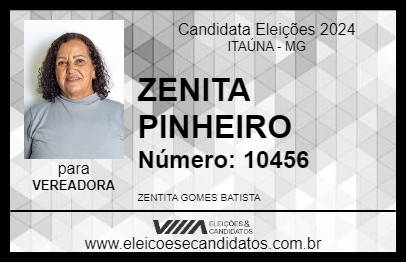 Candidato ZENITA PINHEIRO 2024 - ITAÚNA - Eleições