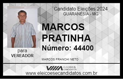 Candidato MARCOS PRATINHA 2024 - GUARANÉSIA - Eleições