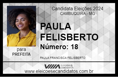 Candidato PAULA FELISBERTO 2024 - CAMBUQUIRA - Eleições