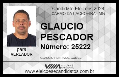 Candidato GLAUCIO PESCADOR 2024 - CARMO DA CACHOEIRA - Eleições