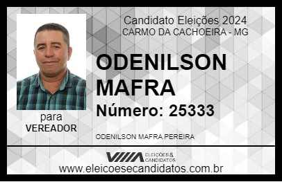 Candidato ODENILSON MAFRA 2024 - CARMO DA CACHOEIRA - Eleições