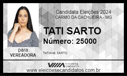 Candidato TATI SARTO 2024 - CARMO DA CACHOEIRA - Eleições