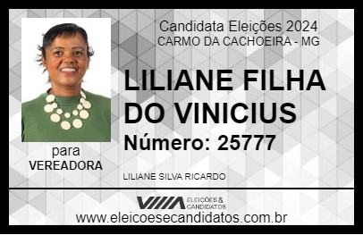 Candidato LILIANE FILHA DO VINICIUS 2024 - CARMO DA CACHOEIRA - Eleições