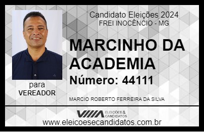 Candidato MARCINHO DA ACADEMIA 2024 - FREI INOCÊNCIO - Eleições