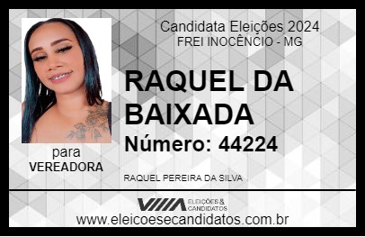 Candidato RAQUEL DA BAIXADA 2024 - FREI INOCÊNCIO - Eleições