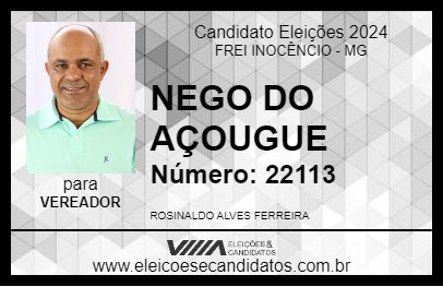 Candidato NEGO DO AÇOUGUE 2024 - FREI INOCÊNCIO - Eleições