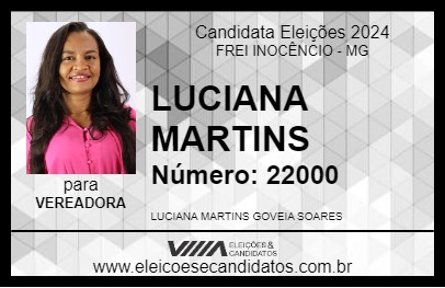 Candidato LUCIANA MARTINS 2024 - FREI INOCÊNCIO - Eleições