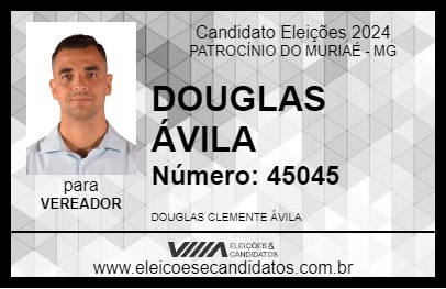 Candidato DOUGLAS ÁVILA 2024 - PATROCÍNIO DO MURIAÉ - Eleições