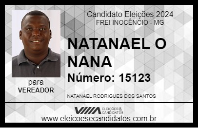 Candidato NATANAEL O NANA 2024 - FREI INOCÊNCIO - Eleições