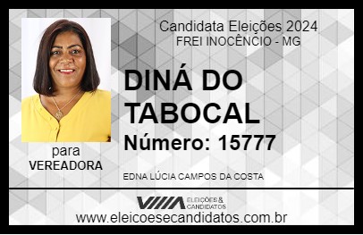 Candidato DINÁ DO TABOCAL 2024 - FREI INOCÊNCIO - Eleições