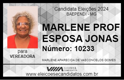 Candidato MARLENE PROF ESPOSA JONAS 2024 - BAEPENDI - Eleições