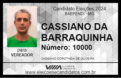 Candidato CASSIANO DA BARRAQUINHA 2024 - BAEPENDI - Eleições