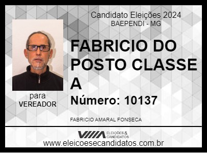 Candidato FABRICIO DO POSTO CLASSE A 2024 - BAEPENDI - Eleições