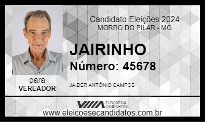 Candidato JAIRINHO 2024 - MORRO DO PILAR - Eleições